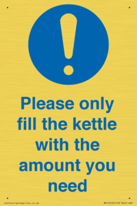 Please only fill the kettle with the amount you need